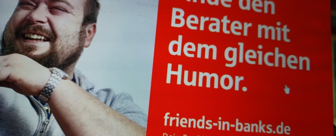 "Friends in Banks" von der Frankfurter Sparkasse